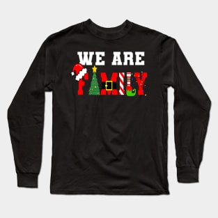 We Are Family Christmas Pajamas Funny Matching Xmas 2023 Long Sleeve T-Shirt